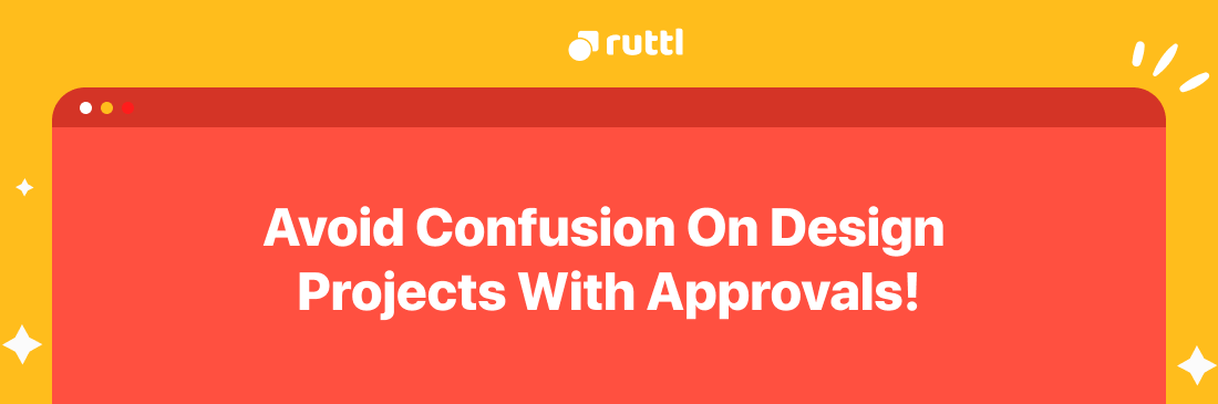 Approval Feature: Avoid Confusions In Projects!