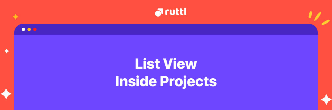 Introducing List View In Projects