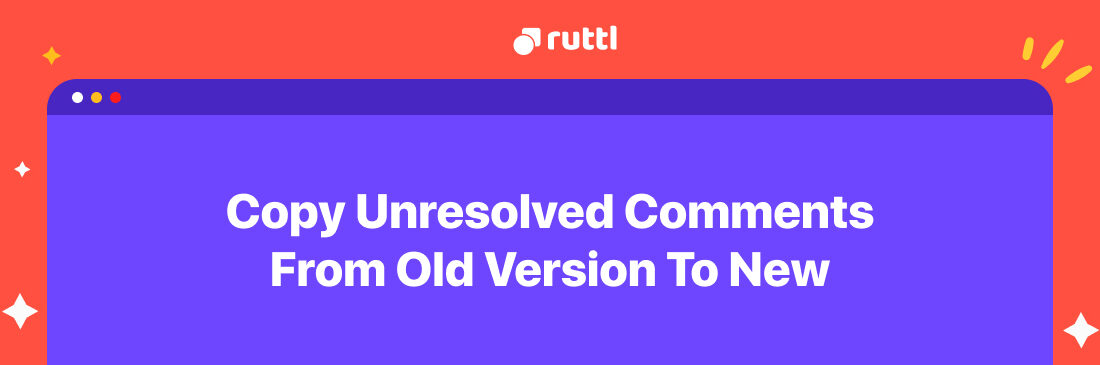 Copy unresolved comments while adding a new version