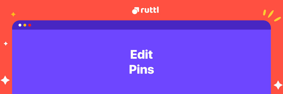 Introducing edit pins in ruttl!