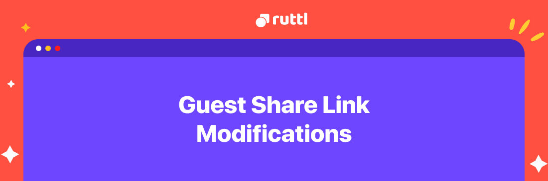 Guest Share Link Modifications