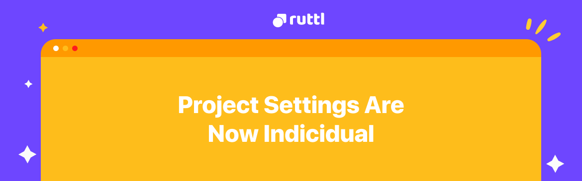 Project Settings Are Now Individual