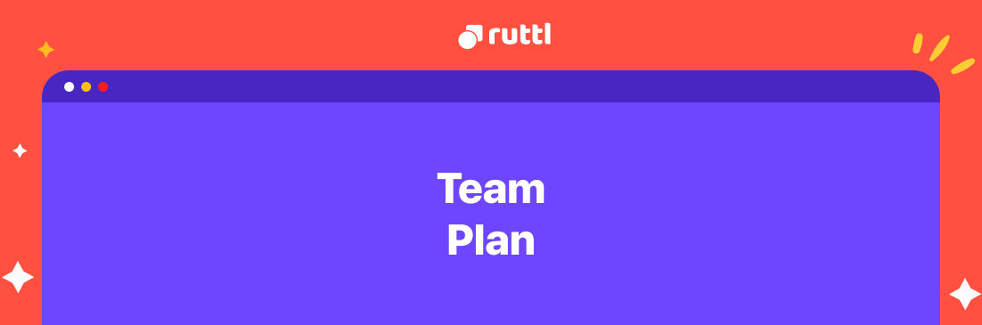 Introducing Team plans on ruttl