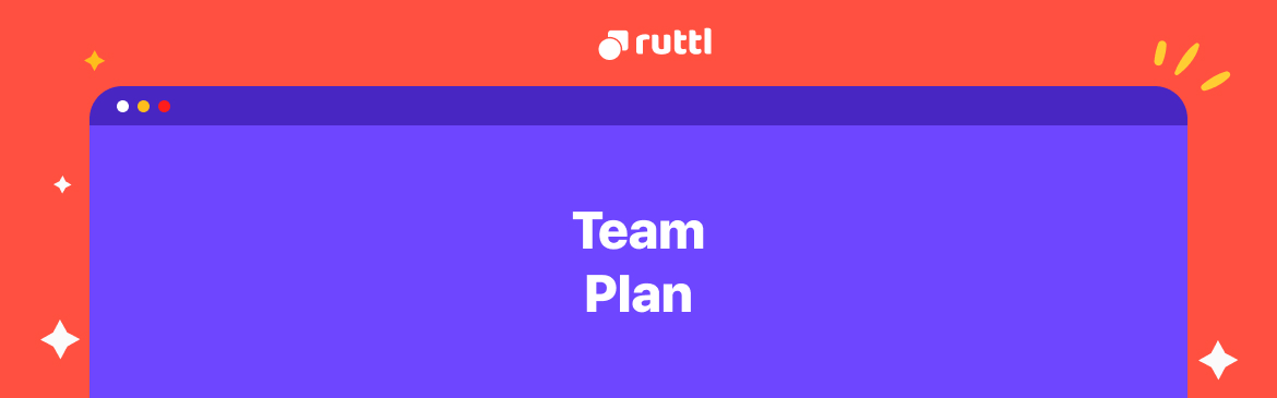 Introducing Team plans on ruttl